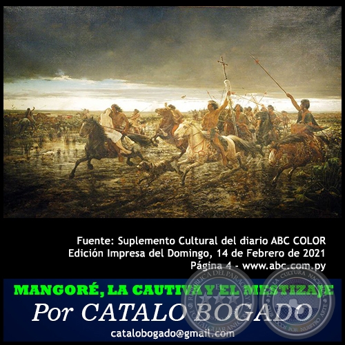 MANGORÉ, LA CAUTIVA Y EL MESTIZAJE - Por CATALO BOGADO - Domingo, 14 de Febrero de 2021